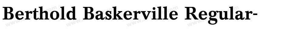 Berthold Baskerville Regular字体转换